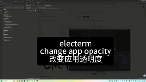 Electerm Change App Transparency